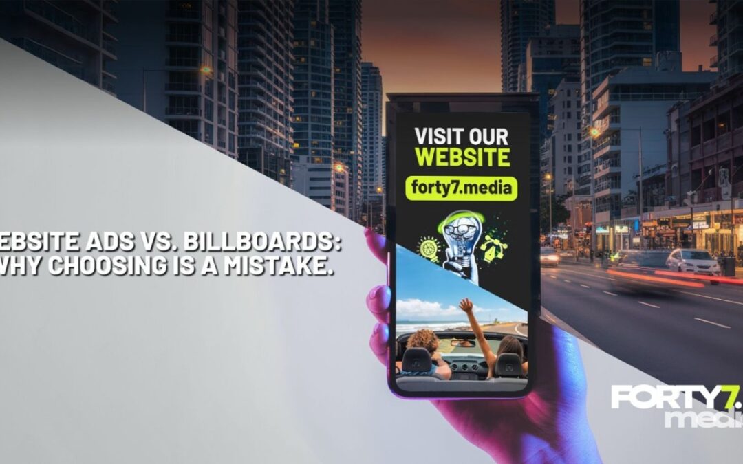 Website Ads or Billboards: Which One Actually Gets You More Customers?